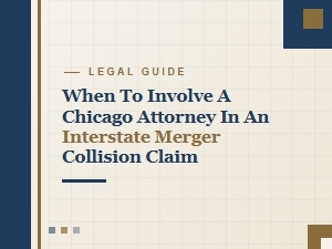 When to Get a Chicago Lawyer for Interstate Claims
